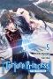 [異世界拷問姫 05] • Torture Princess: Fremd Torturchen - Volume 05